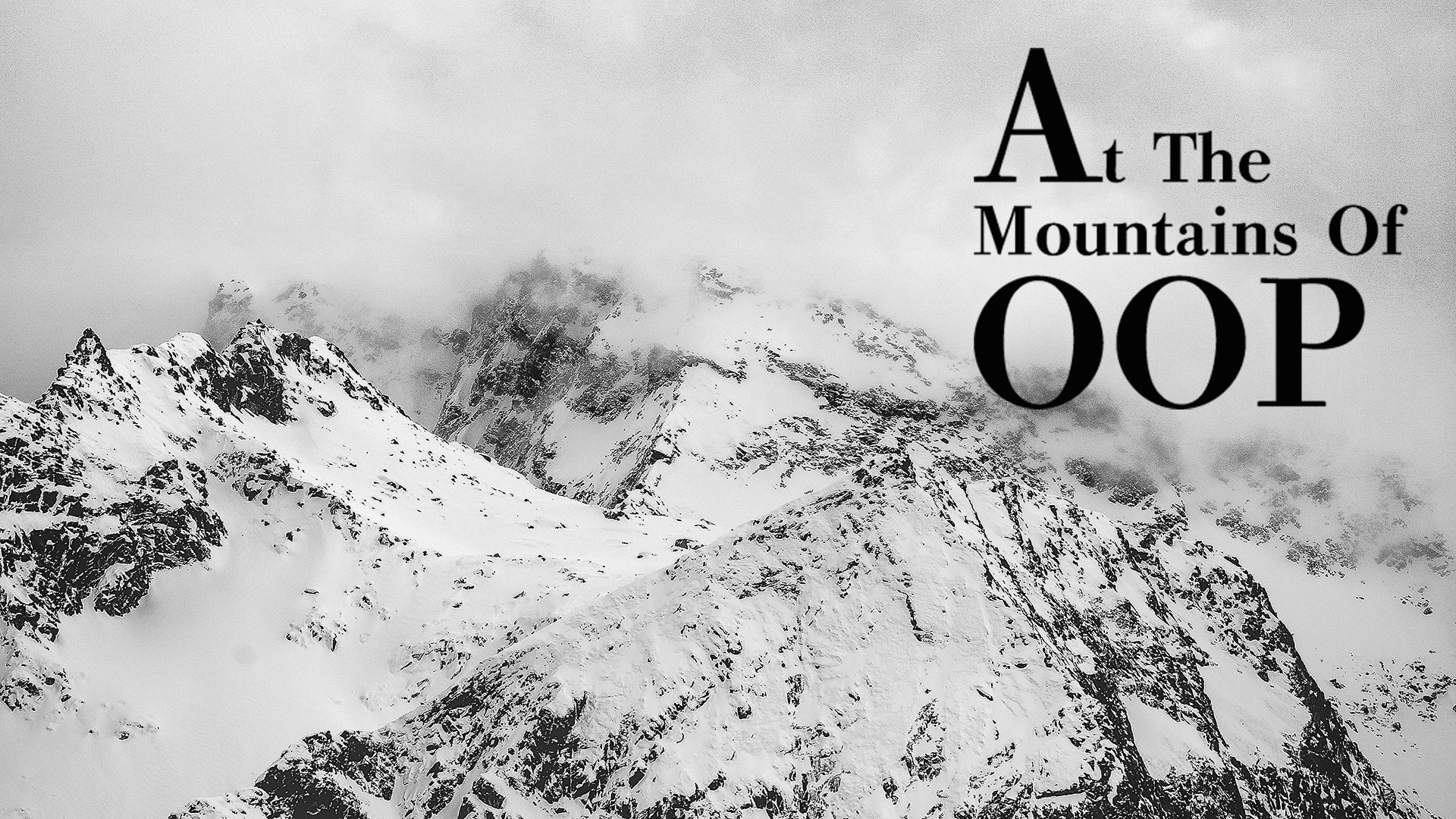 At The Mountains Of OOP